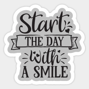 Start The Day With A Smile Sticker